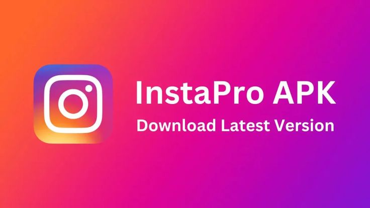 Instapro Apk